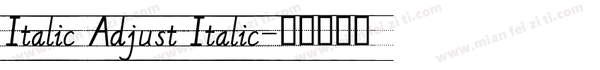 Italic Adjust Italic字体转换